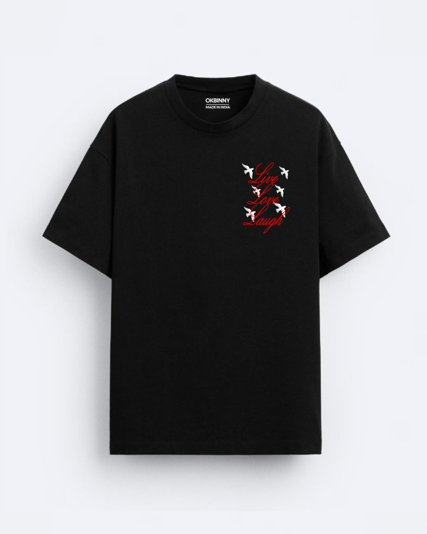 Live Love Laugh Tee