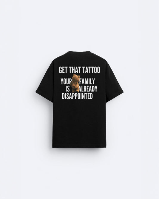 Get That Tattoo Tee