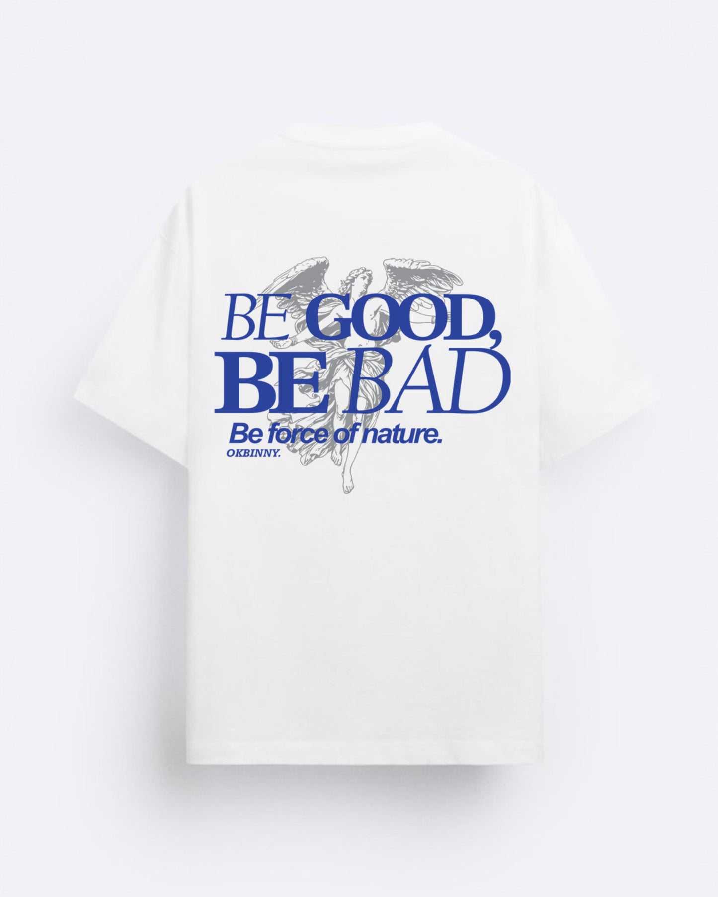 Be Good Be Bad Tee