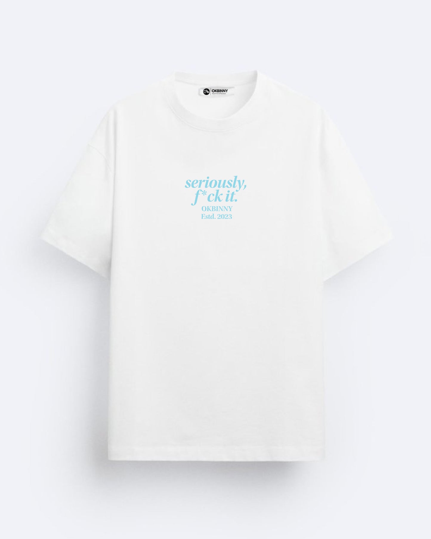 F*ck Your Opinion Tee (White  Edition)